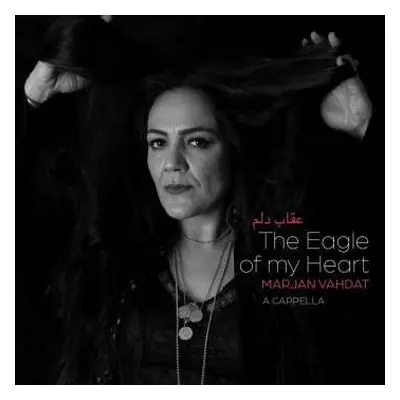 CD Marjan Vahdat: The Eagle Of My Heart