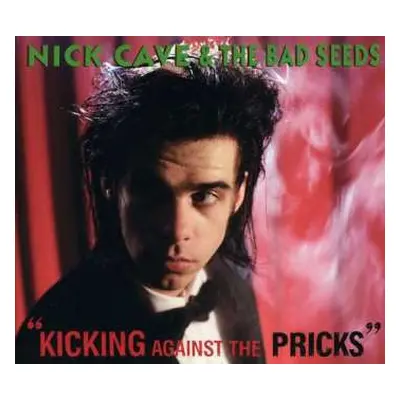 CD/DVD Nick Cave & The Bad Seeds: Kicking Against The Pricks