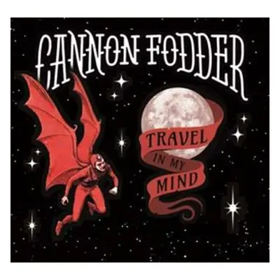 LP Cannon Fodder: Travel In My Mind