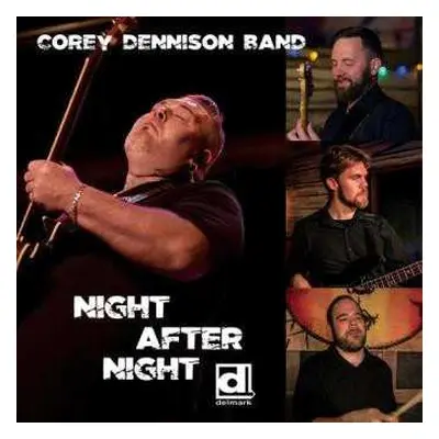 CD Corey Dennison Band: Night After Night