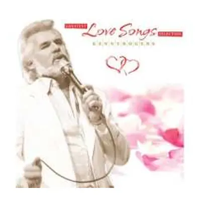 LP Kenny Rogers: The Greatest Love Songs (180g)