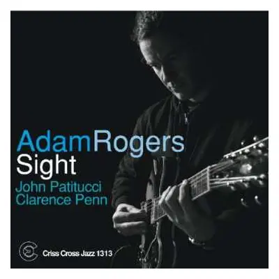 CD Adam Rogers: Sight