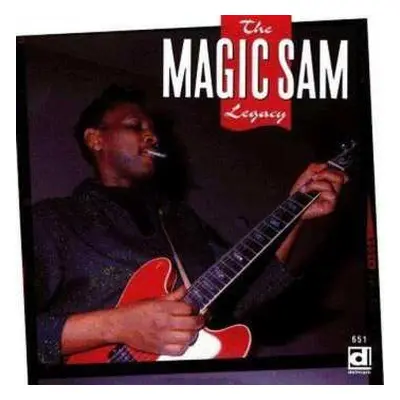 CD Magic Sam: The Magic Sam Legacy