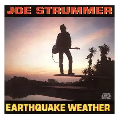 CD Joe Strummer: Earthquake Weather