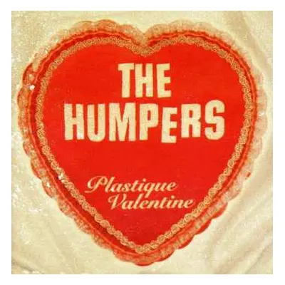 CD The Humpers: Plastique Valentine