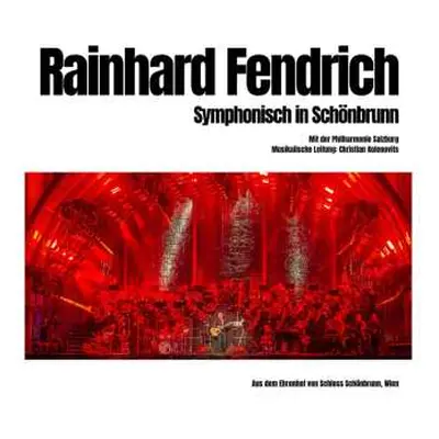 3LP Rainhard Fendrich: Symphonisch In Schönbrunn