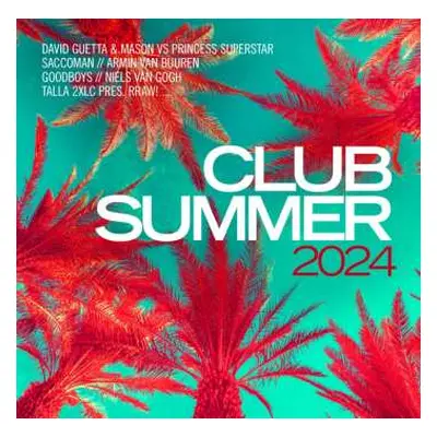 CD Various: Club Summer 2024