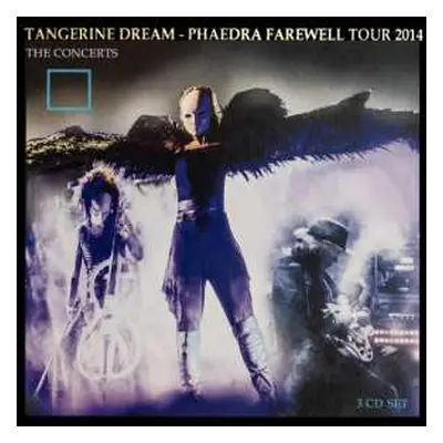 3CD Tangerine Dream: Phaedra Farewell Tour 2014 (The Concerts)