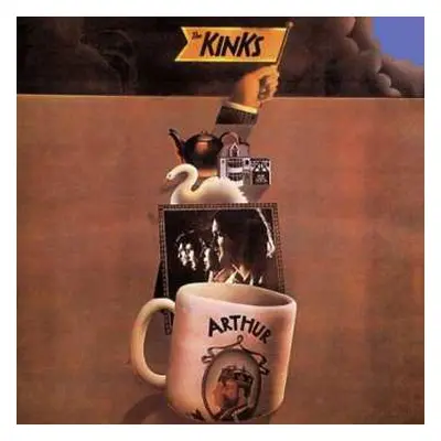 CD The Kinks: Arthur Or The Decline And Fall Of The British Empire