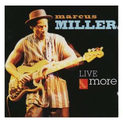 CD Marcus Miller: Live & More