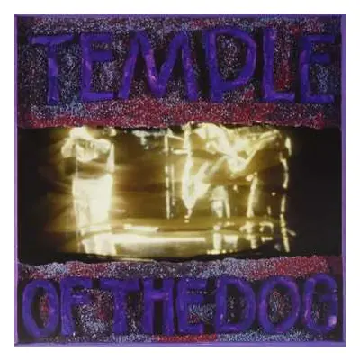 LP Temple Of The Dog: Temple Of The Dog