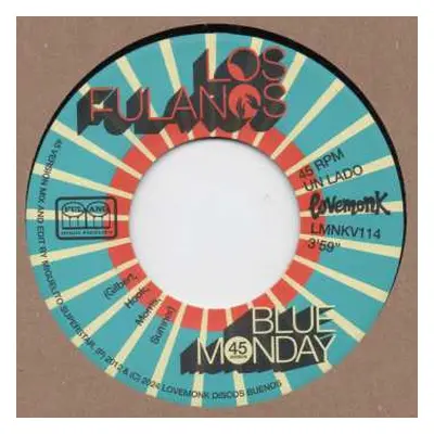 SP Los Fulanos: Blue Monday / Why Don’t We Do Some Boogaloo ?