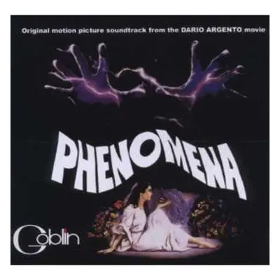 CD Goblin: Phenomena (Original Motion Picture Soundtrack From The Dario Argento Movie)