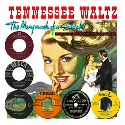 CD Various: Tennessee Waltz: The Many Moods Of A Smash