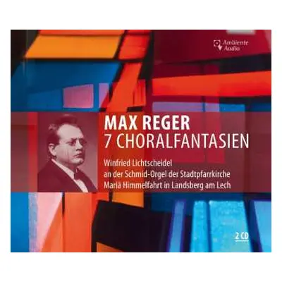 CD Max Reger: Sämtliche Choralfantasien