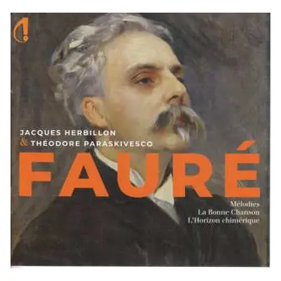 CD Gabriel Fauré: Lieder "melodies"