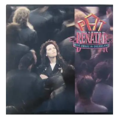 LP Pat Benatar: Wide Awake In Dreamland