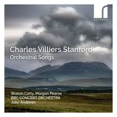 CD Charles Villiers Stanford: Orchestral Songs