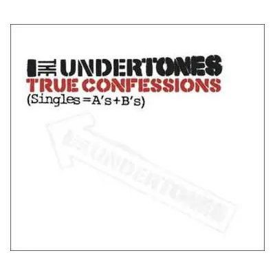 2CD The Undertones: True Confessions (Singles=A’s+B’s) DIGI