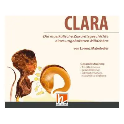 CD Lorenz Maierhofer: Clara (gesamtaufnahme)