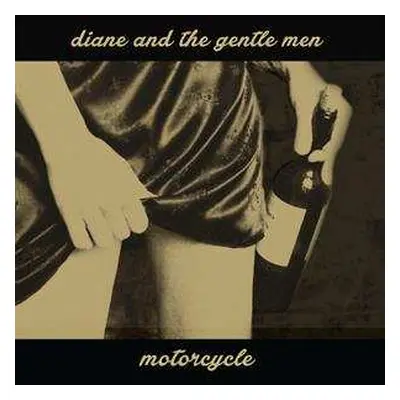 SP Diane and the Gentle Men: Motorcycle