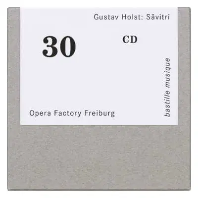 CD Gustav Holst: Savitri Op.25 (kammeroper)