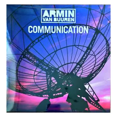 LP Armin van Buuren: Communication Part 1-3 CLR | LTD