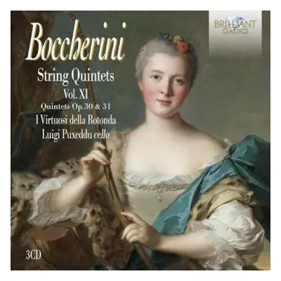 3CD Luigi Boccherini: String Quintets Vol. XI (Quintets Op. 30 & 31)