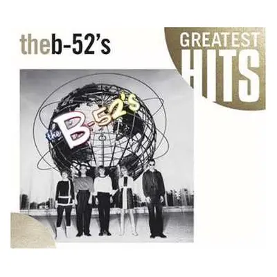 CD The B-52's: Time Capsule: Songs For A Future Generation