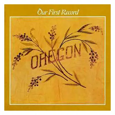 CD Oregon: Our First Record