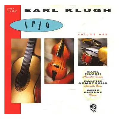 CD The Earl Klugh Trio: Volume One