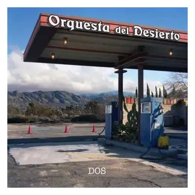 CD Orquesta Del Desierto: Dos