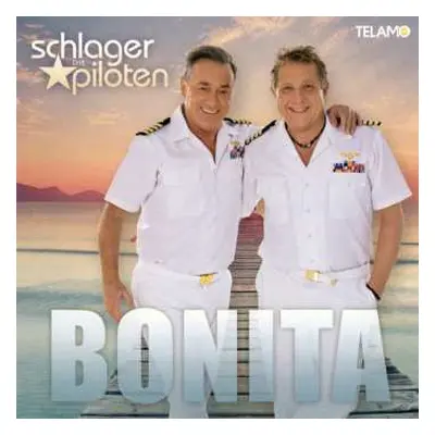 CD Die Schlagerpiloten: Bonita