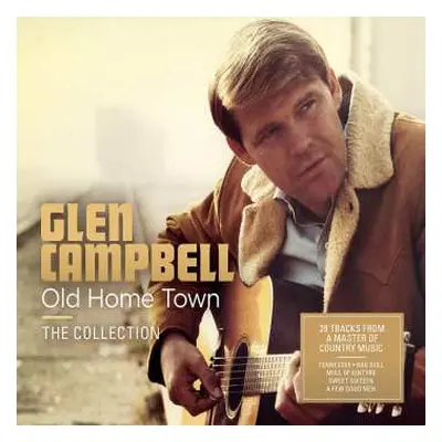 2CD Glen Campbell: Old Home Town - The Collection