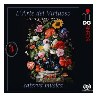 SACD Various: Caterva Musica - L'arte Del Virtuoso Vol. 4