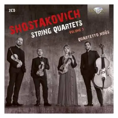 2CD Dmitri Shostakovich: String Quartets Volume 3