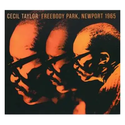 CD Cecil Taylor: Freebody Park, Newport 1965