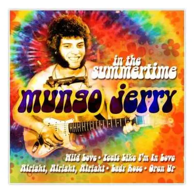 CD Mungo Jerry: In The Summertime