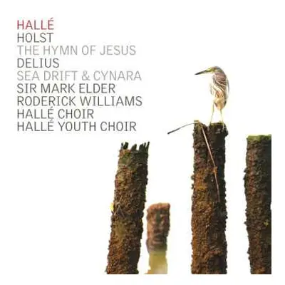 CD Gustav Holst: The Hymn Of Jesus • Sea Drift & Cynara