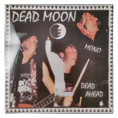 LP Dead Moon: Dead Ahead LTD