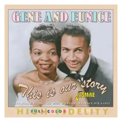 CD Gene & Eunice: This Is Our Story: Singles As & Bs 1954 - 1960 Plus