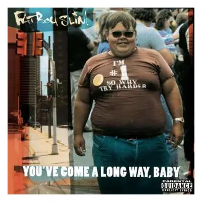 2LP Fatboy Slim: You've Come A Long Way, Baby