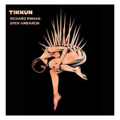 CD/DVD Richard Pinhas: Tikkun