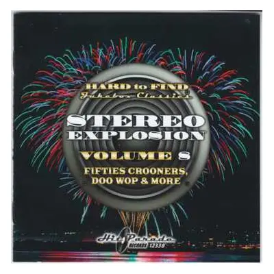 CD Various: Hard To Find Jukebox Classics - Stereo Explosion Volume 8: Fifties Crooners, Doo Wo