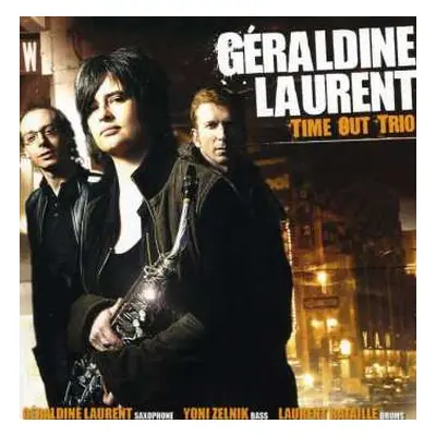 CD Géraldine Laurent: Time Out Trio