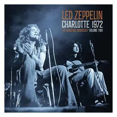 2LP Led Zeppelin: Charlotte 1972 Vol.2 (white Vinyl 2lp)