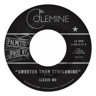 SP Lizzie No: Sweeter Than Strychnine / Stop Bothering Me CLR