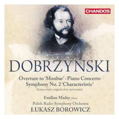 2CD Polska Orkiestra Radiowa: Overture To 'Monbar' / Piano Concerto / Symphony No. 2 'Characteri