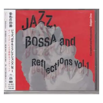 SACD Various: Jazz, Bossa And Reflections Vol. 1 LTD