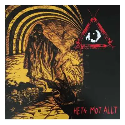 LP The Third Eye Rapists: Hets Mot Allt LTD